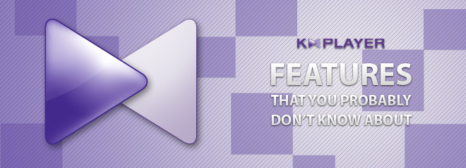 Funciones de KMPlayer para Windows Funciones de KMPlayer para Windows
